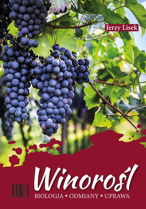 Tytuł: Winorośl. Biologia-odmiany-uprawa.
Autor: Jerzy Lisek
Wydawnictwo: Viridia AB Sp z o.o.
Formaty: PDF