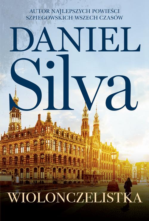 Tytuł: Wiolonczelistka
Autor: Daniel Silva
Wydawnictwo: HarperCollins Polska
Formaty: MOBI, EPUB
