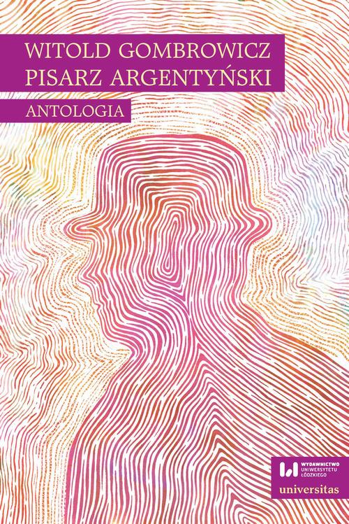 Tytuł: Witold Gombrowicz, pisarz argentyński
Autor: 
Wydawnictwo: Wydawnictwo Uniwersytetu Łódzkiego
Formaty: MOBI, PDF, EPUB