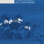 Wizerunek wiedźmy w piśmiennictwie staropolskim XVI i XVII wieku — okładka e-booka