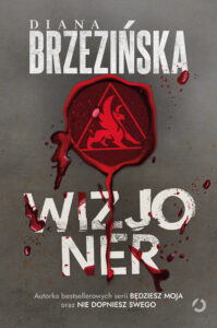 Tytuł: Wizjoner
Autor: Diana Brzezińska
Wydawnictwo: Otwarte
Formaty: EPUB, MOBI