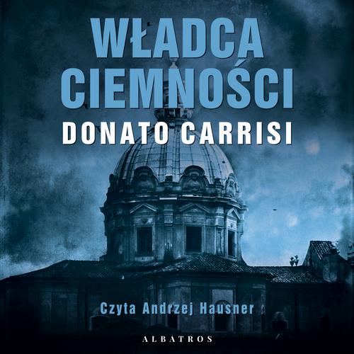 Tytuł: Władca ciemności
Autor: Donato Carrisi
Wydawnictwo: Albatros
Formaty: MP3