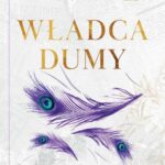 Tytuł: Władca dumy
Autor: Ana Huang
Wydawnictwo: Czwarta Strona
Formaty: MOBI, EPUB