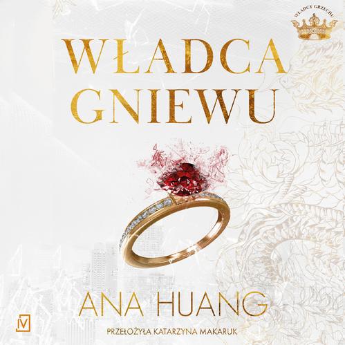 Tytuł: Władca gniewu
Autor: Ana Huang
Wydawnictwo: Czwarta Strona
Formaty: MP3