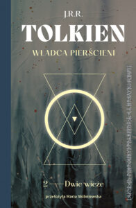Tytuł: Władca Pierścieni (#2). Władca Pierścieni. Dwie Wieże
Autor: J.R.R. Tolkien
Wydawnictwo: Muza
Formaty: EPUB, MOBI