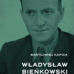 Władysław Bieńkowski. Biografia polityczna — okładka e-booka