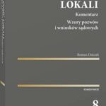 Własność lokali. Komentarz. Wzory pozwów i wniosków sądowych — okładka e-booka