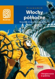Tytuł: Włochy północne. Wszystkie drogi prowadzą do Rzymu. Wydanie 4
Autor: 
Wydawnictwo: Bezdroża
Formaty: PDF
