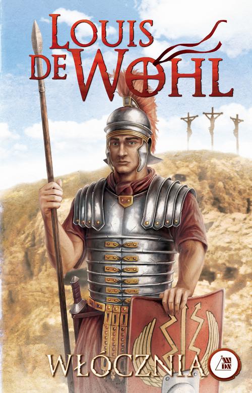 Tytuł: Włócznia
Autor: Louis de Wohl
Wydawnictwo: Diecezjalne Wydawnictwo i Drukarnia w Sandomierzu
Formaty: MOBI, EPUB