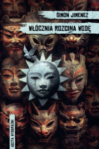 Tytuł: Włócznia rozcina wodę
Autor: Simon Jimenez
Wydawnictwo: MAG
Formaty: EPUB, MOBI