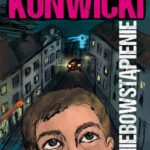 Tytuł: Wniebowstąpienie
Autor: Tadeusz Konwicki
Wydawnictwo: Estymator
Formaty: PDF, MOBI, EPUB