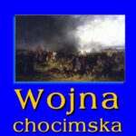 Tytuł: Wojna chocimska
Autor: Wacław Potocki
Wydawnictwo: Armoryka
Formaty: EPUB, PDF, MOBI