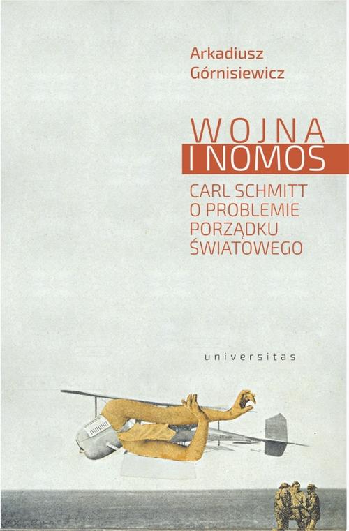 Wojna i nomos Carl Schmitt o problemie porządku światowego — okładka e-booka