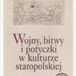 Wojny bitwy i potyczki w kulturze staropolskiej — okładka e-booka
