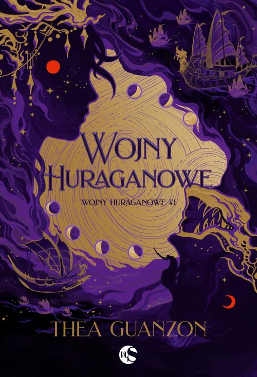 Tytuł: Wojny Huraganowe Tom 1 Wojny Huraganowe
Autor: Thea Guanzon
Wydawnictwo: Nowe Strony
Formaty: EPUB, MOBI