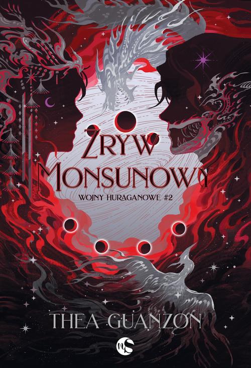 Tytuł: Wojny huraganowe Tom 2 Zryw Monsunowy
Autor: Thea Guanzon
Wydawnictwo: Nowe Strony
Formaty: EPUB, MOBI