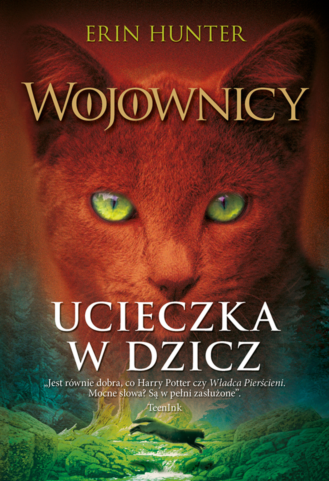 Wojownicy (tom 1). Ucieczka w dzicz, Wojownicy, Tom I — okładka e-booka