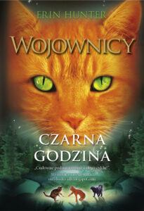 Tytuł: Wojownicy (tom 6). Czarna godzina, Wojownicy, Tom VI
Autor: Erin Hunter
Wydawnictwo: Wydawnictwo Nowa Baśń
Formaty: EPUB, MOBI