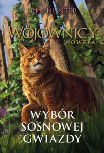 Wojownicy. Wybór Sosnowej Gwiazdy — okładka e-booka
