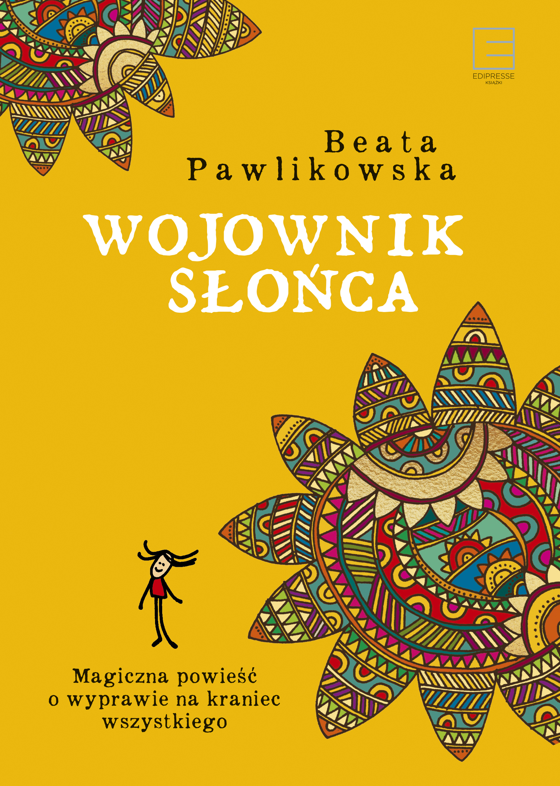 Tytuł: Wojownik słońca
Autor: Beata Pawlikowska
Wydawnictwo: Słowo Pisane
Formaty: EPUB, MOBI