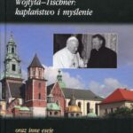 Tytuł: Wojtyła-Tischner: kapłaństwo i myślenie
Autor: Jan Galarowicz
Wydawnictwo: Marek Derewiecki
Formaty: PDF