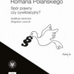Tytuł: Wokół ekstradycji Romana Polańskiego / The Would-Be Extradition of Roman Polanski
Autor: 
Wydawnictwo: Wydawnictwa Uniwersytetu Warszawskiego
Formaty: EPUB, MOBI, PDF