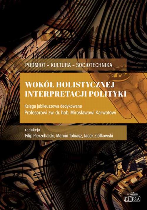 Wokół holistycznej interpretacji polityki — okładka e-booka