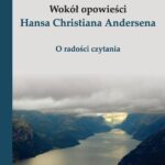 Wokół opowieści Hansa Christiana Andersena — okładka e-booka