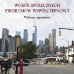 Tytuł: Wokół społecznych problemów współczesności. Wybrane zagadnienia
Autor: Zdzisław Sirojć
Wydawnictwo: Aspra
Formaty: PDF