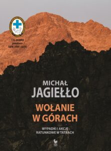 Wołanie w górach. Wypadki i akcje ratunkowe w Tatrach — okładka e-booka