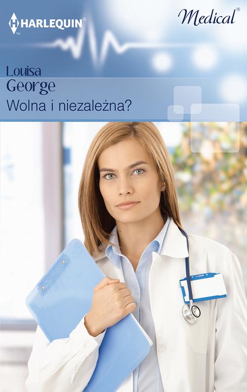 Tytuł: Wolna i niezależna?
Autor: Louisa George
Wydawnictwo: Harlequin
Formaty: MOBI, EPUB