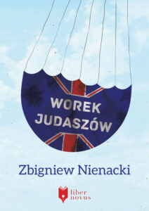 Tytuł: Worek Judaszów
Autor: Zbigniew Nienacki
Wydawnictwo: Liber Novus
Formaty: EPUB, MOBI