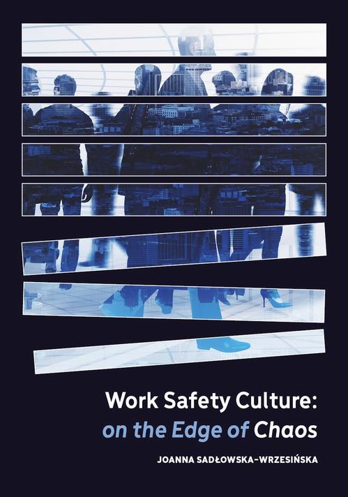 Tytuł: Work Safety Culture: on the Edge of Chaos
Autor: Joanna Sadłowska-Wrzesińska
Wydawnictwo: Wydawnictwo Naukowe E Book
Formaty: PDF