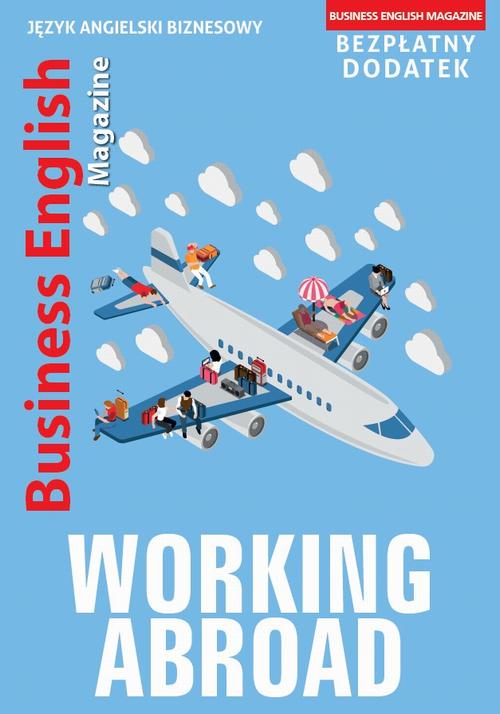 Tytuł: Working Abroad
Autor: Jonathan Sidor
Wydawnictwo: Colorful Media
Formaty: PDF