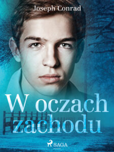 Tytuł: World Classics. W oczach zachodu
Autor: Joseph Conrad
Wydawnictwo: SAGA Egmont
Formaty: EPUB, MOBI