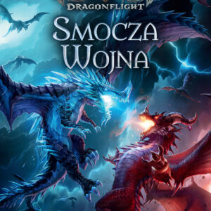 Tytuł: World of Warcraft. World of Warcraft: Smocza wojna
Autor: Courtney Alameda
Wydawnictwo: Insignis Media
Formaty: EPUB, MOBI