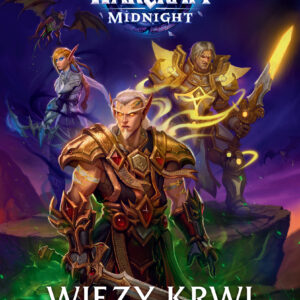 Tytuł: World of Warcraft. World of Warcraft. Więzy krwi
Autor: Christie Golden
Wydawnictwo: Insignis Media
Formaty: EPUB, MOBI