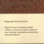 Tytuł: Wpływ formy i poziomu miedzi i żelaza w paszy na wyniki odchowu oraz wybrane wskaźniki metaboliczne kurcząt brojlerów
Autor: Małgorzata Maria Kwiecień
Wydawnictwo: Uniwersytet Przyrodniczy w Lublinie
Formaty: PDF