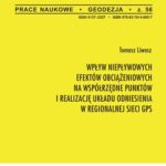 Tytuł: Wpływ niepływowych efektów obciążeniowych na współrzędne punktów i realizację układu odniesienia w regionalnej sieci GPS
Autor: Tomasz Liwosz
Wydawnictwo: Oficyna Wydawnicza Politechniki Warszawskiej
Formaty: PDF