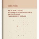 Wpływ pozycji prezesa na innowacje i internacjonalizację małych i średnich przedsiębiorstw w Polsce — okładka e-booka