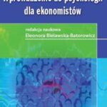 Tytuł: Wprowadzenie do psychologii dla ekonomistów
Autor: 
Wydawnictwo: PWE
Formaty: PDF