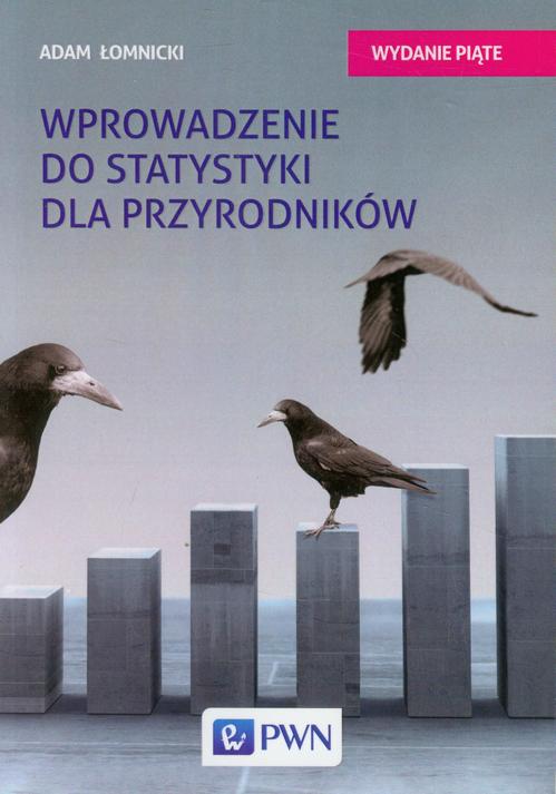 Tytuł: Wprowadzenie do statystyki dla przyrodników
Autor: Adam Łomnicki
Wydawnictwo: Wydawnictwo Naukowe PWN
Formaty: PDF