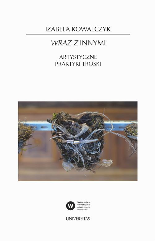 Wraz z Innymi. Artystyczne praktyki troski — okładka e-booka