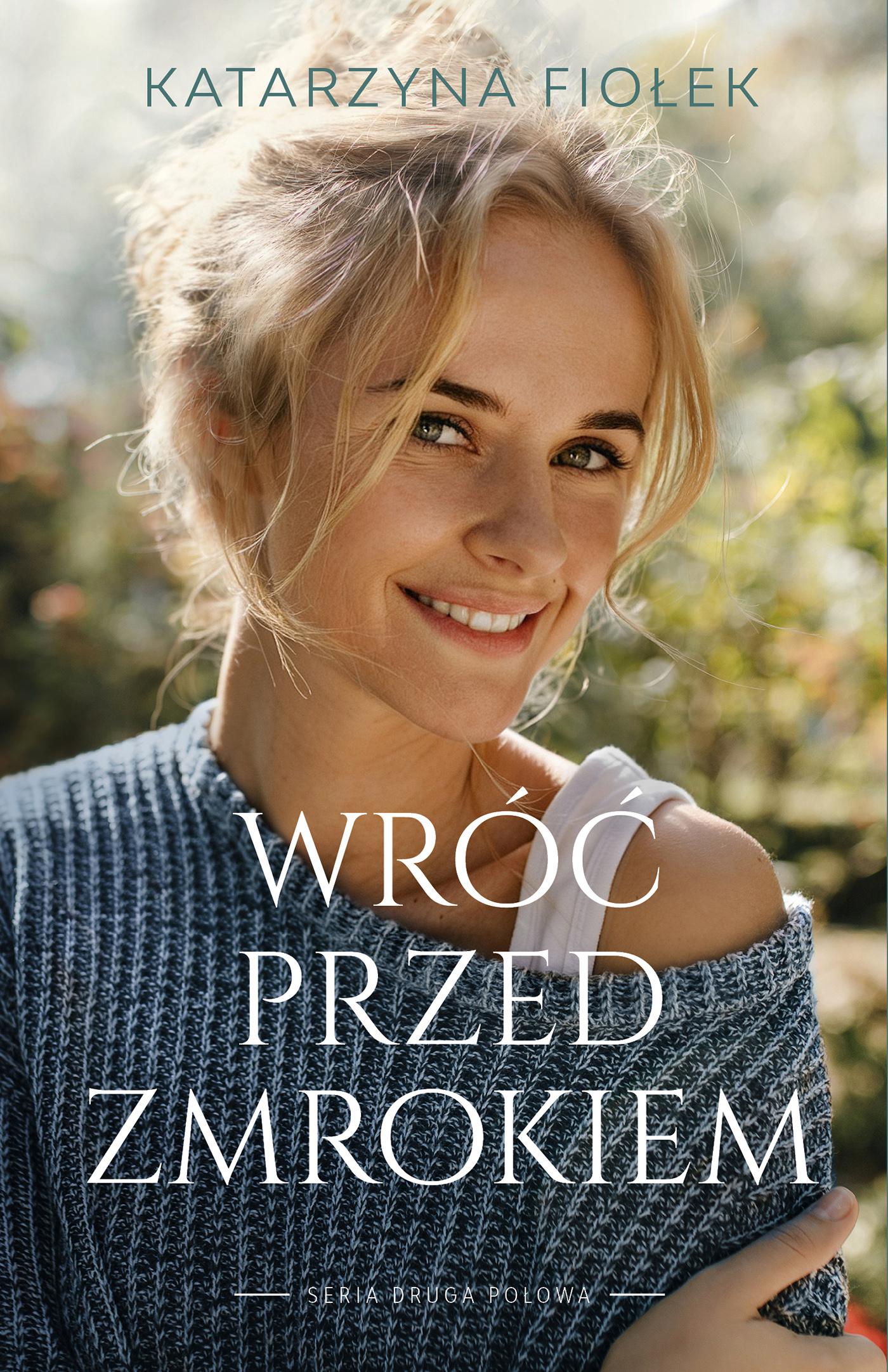 Tytuł: Wróć przed zmrokiem
Autor: Katarzyna Fiołek
Wydawnictwo: Muza
Formaty: EPUB, MOBI