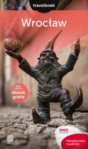 Tytuł: Wrocław. Travelbook. Wydanie 1
Autor: Eliza Czyżewska, Jakub Wolski, Ewa Chopkowicz
Wydawnictwo: Bezdroża
Formaty: EPUB, PDF, MOBI