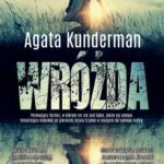 Tytuł: Wróżda
Autor: Agata Kunderman
Wydawnictwo: Initium
Formaty: EPUB, MOBI