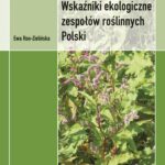 Tytuł: Wskaźniki ekologiczne zespołów roślinnych Polski
Autor: Ewa Roo-Zielińska
Wydawnictwo: Sedno
Formaty: PDF