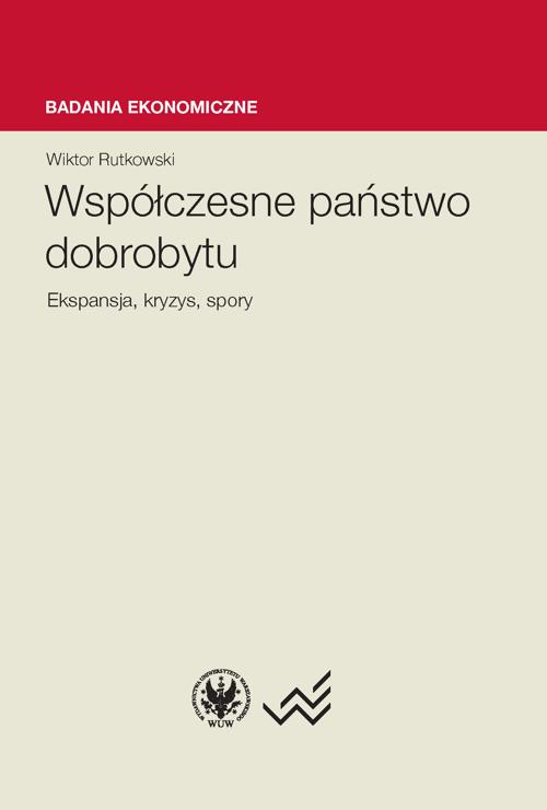 Tytuł: Współczesne państwo dobrobytu
Autor: Wiktor Rutkowski
Wydawnictwo: Wydawnictwa Uniwersytetu Warszawskiego
Formaty: PDF