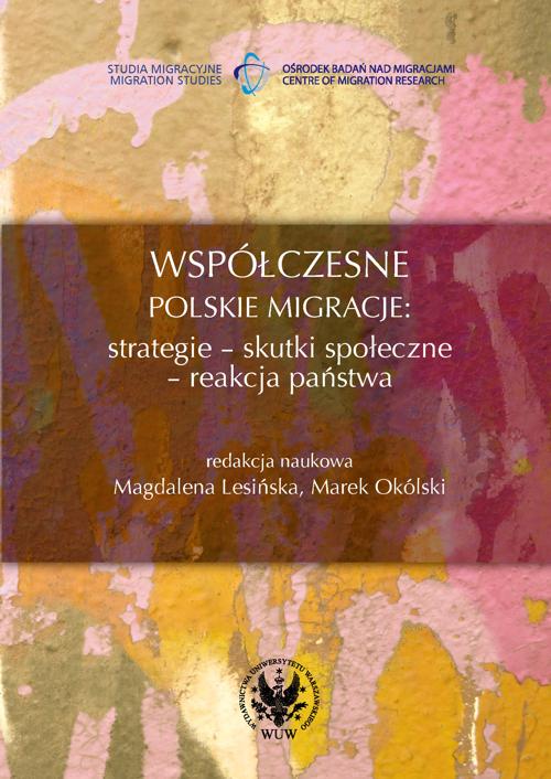 Tytuł: Współczesne polskie migracje
Autor: 
Wydawnictwo: Wydawnictwa Uniwersytetu Warszawskiego
Formaty: PDF