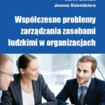 Współczesne problemy zarządzania zasobami ludzkimi w organizacjach — okładka e-booka